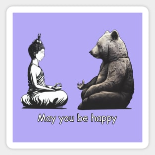 May You Be Happy Magnet